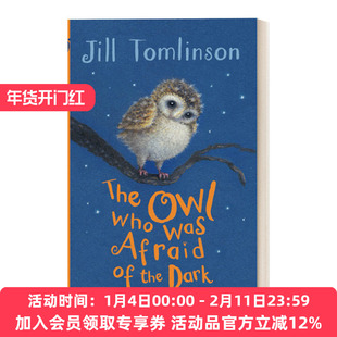 怕黑的猫头鹰 英文原版 The Owl Who Was Afraid Of The Dark 吉尔·汤姆林森动物绘本 英文版 进口英语原版书籍