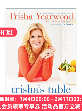 英文原版 Trisha's Table 特丽莎·耶尔伍德的餐桌 精装食谱 格莱美奖 艾美奖得主 英文版 进口英语原版书籍