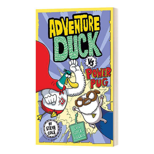 鸭对战哈巴狗 英文原版 Adventure Duck vs Power Pug 英文版 进口英语原版书籍