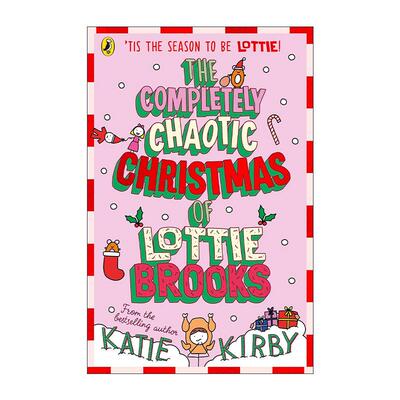 英文原版 The Completely Chaotic Christmas of Lottie Brooks 洛蒂极其尴尬的生活5 Katie Kirby儿童故事书 进口英语原版书籍