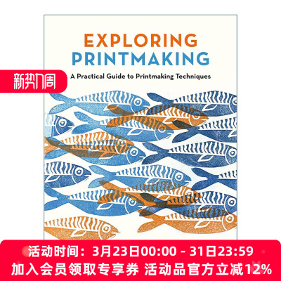 英文原版 Exploring Printmaking 探索版画制作 版画技法实用指南 英文版 进口英语原版书籍