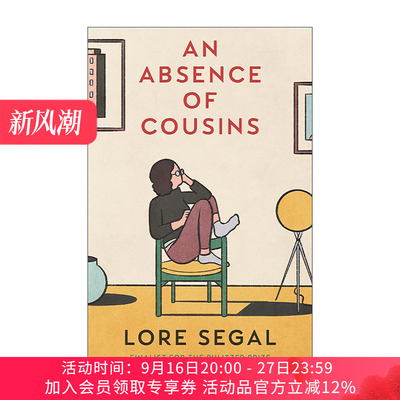 英文原版 An Absence of Cousins 没有亲戚 Lore Segal短篇小说集 纽约客故事集 英文版 进口英语原版书籍