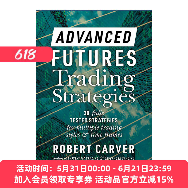 英文原版 Advanced Futures Trading Strategies 高级期货交易策略 精装 Robert Carver 英文版 进口英语原版书籍