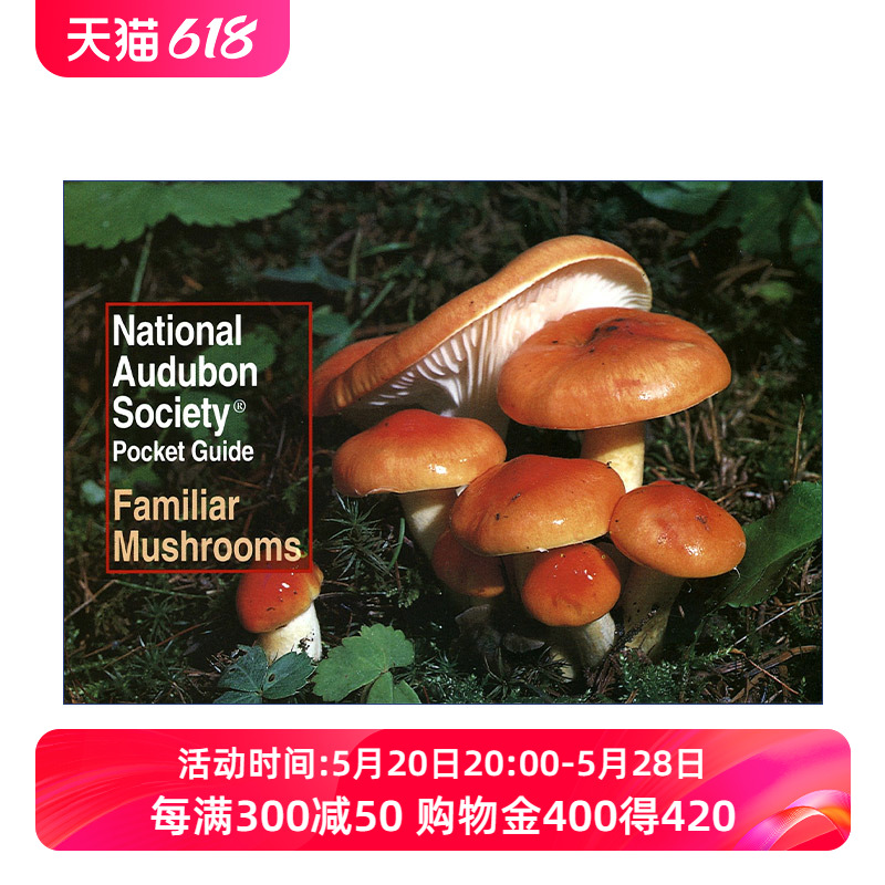 全美奥杜邦协会袖珍指南英文原版 National Audubon Society Pocket Guide: Familiar Mushrooms熟悉的蘑菇英文版进口书籍