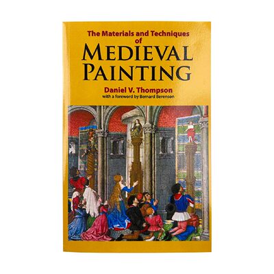 英文原版 The Materials and Techniques of Medieval Painting Dover Art Instruction 中世纪绘画材料和技巧 Daniel V. Thompson