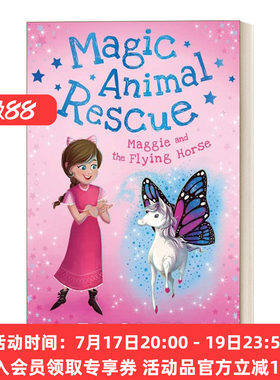 英文原版 Magic Animal Rescue 1 Maggie and the Flying Horse 神奇动物大营救1 玛姬和飞马 英文版 进口英语原版书籍