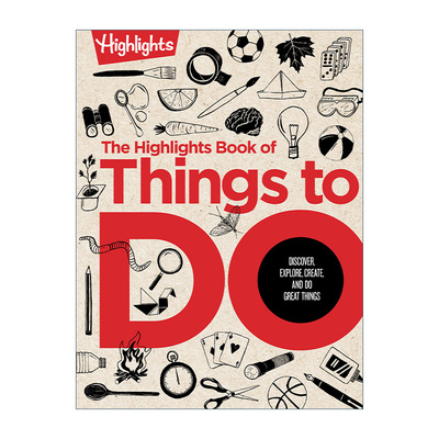 英文原版 The Highlights Book of Things to Do 亮点大发现活动手册 创造力启发 儿童动手能力培育 精装 英文版 进口英语原版书籍