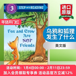乌鸦和狐狸发生了什么 英文原版 Step into Reading 3 - Fox and Crow Are Not Friends 英文版 进口英语原版书籍