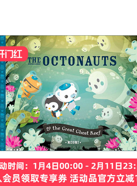 海底小纵队 大鬼礁 英文原版 The Octonauts and the Great Ghost Reef 同名动画原著故事 儿童精装绘本 Meomi 进口英语原版书籍