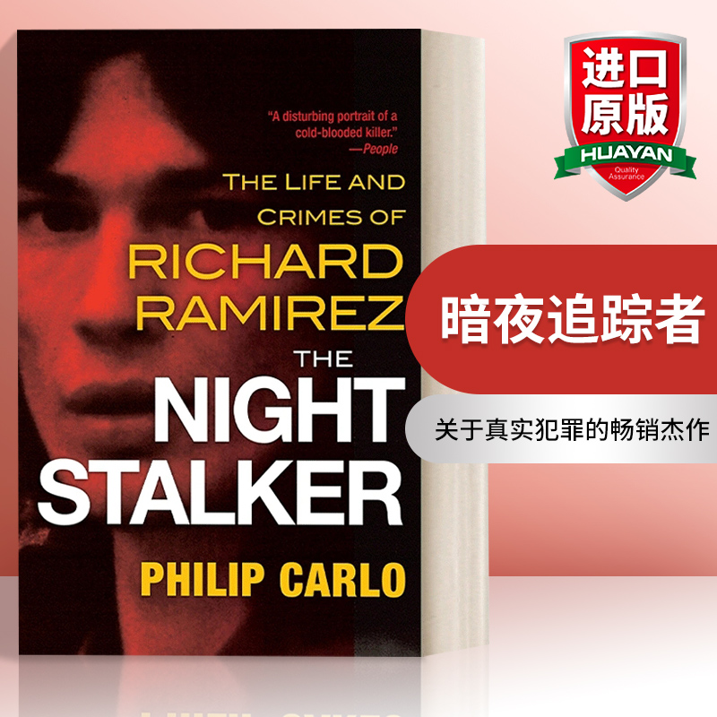 暗夜追踪者 英文原版 The Night Stalker Richard Ramirez犯罪纪实 Philip Carlo 英文版 进口英语原版书籍