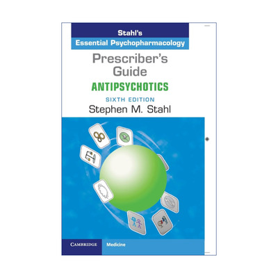 处方指南  英文原版 Prescriber's Guide: Antipsychotics 抗精神病药物 Stephen M. Stahl 英文版 进口英语原版书籍