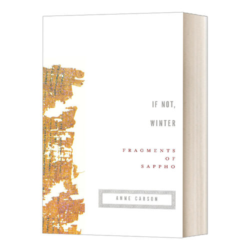 英文原版 If Not Winter 如果不是冬季 萨福残篇 安妮·卡森翻译 T.S.艾略特诗歌奖作者 英文版 进口英语原版书籍