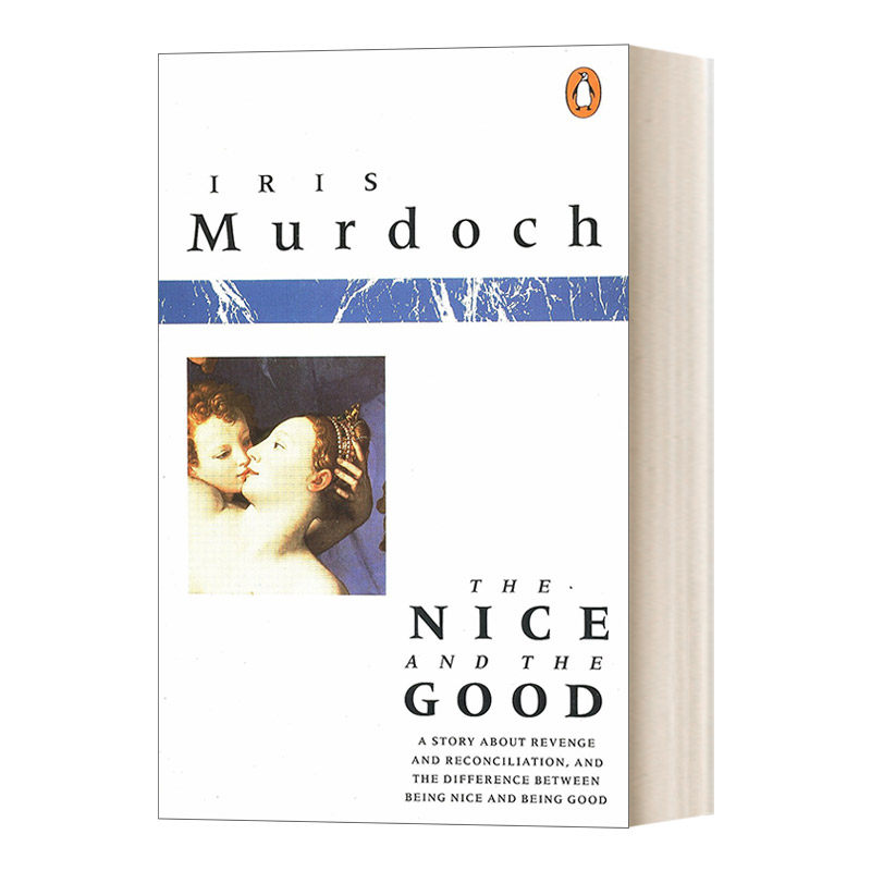 好的和好的 英文原版 The Nice and the Good 悬疑讽刺小说 布克奖得主Iris Murdoch 英文版 进口英语原版书籍