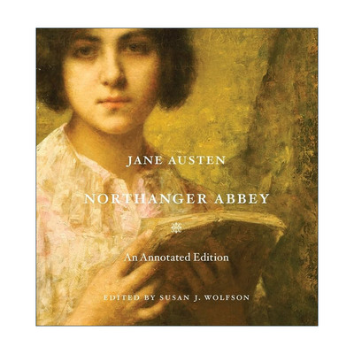 英文原版 Northanger Abbey 简奥斯汀 诺桑觉寺 精装彩插注释版 哈佛大学出版社 英文版 进口英语原版书籍