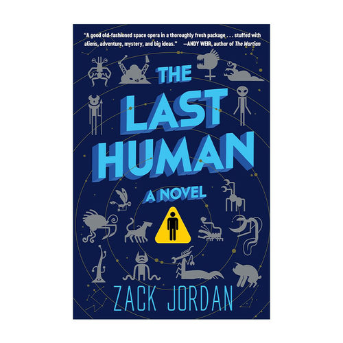 英文原版 The Last Human 最后的人类 科幻小说 太空歌剧 Zack Jordan英文版 进口英语原版书籍