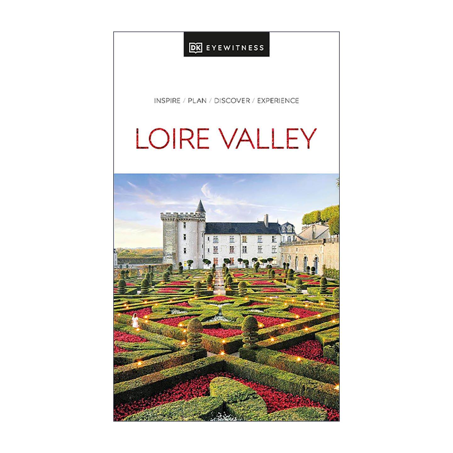 英文原版 DK Eyewitness Loire Valley DK视界 卢瓦尔河谷 旅游指南 英文版 进口英语原版书籍