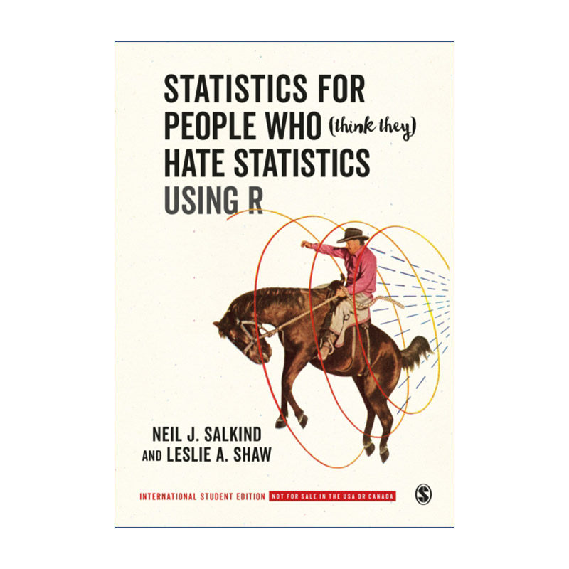 爱上统计学  英文原版 Statistics for People Who (Think They) Hate Using R R语言应用版 学生版 英文版 进口书籍