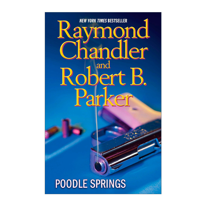 普德泉庄园 英文原版小说 Poodle Springs 惊悚悬疑小说 Raymond Chandler 英文版 进口英语原版书籍 书籍/杂志/报纸 文学小说类原版书 原图主图