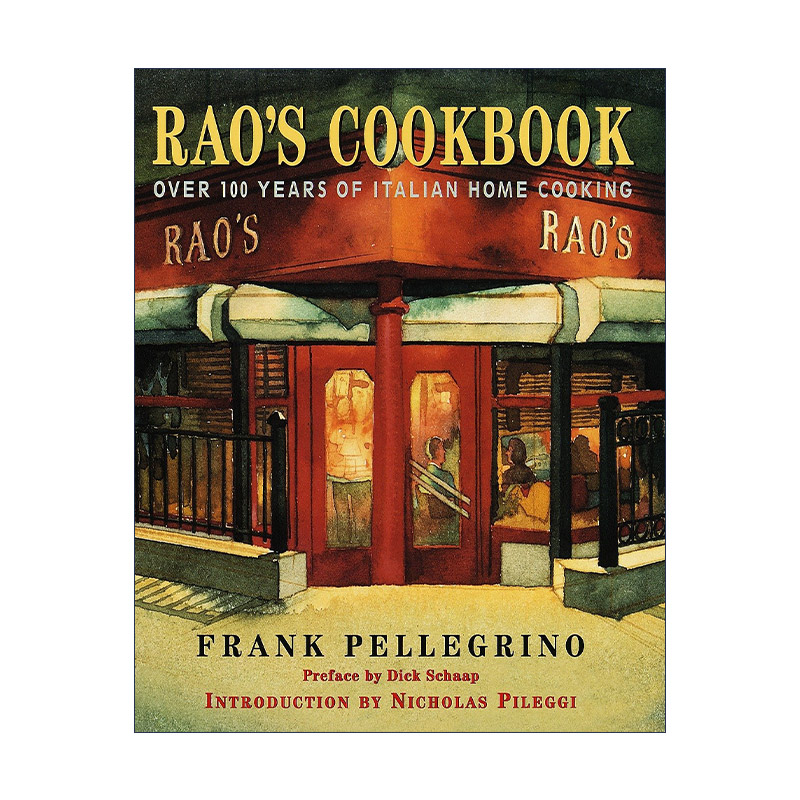 超过 英文原版 Rao's Cookbook 超过100年历史的意大利家庭烹饪指南 精装美食食谱 Frank Pellegrino 英文版 进口英语原版书籍