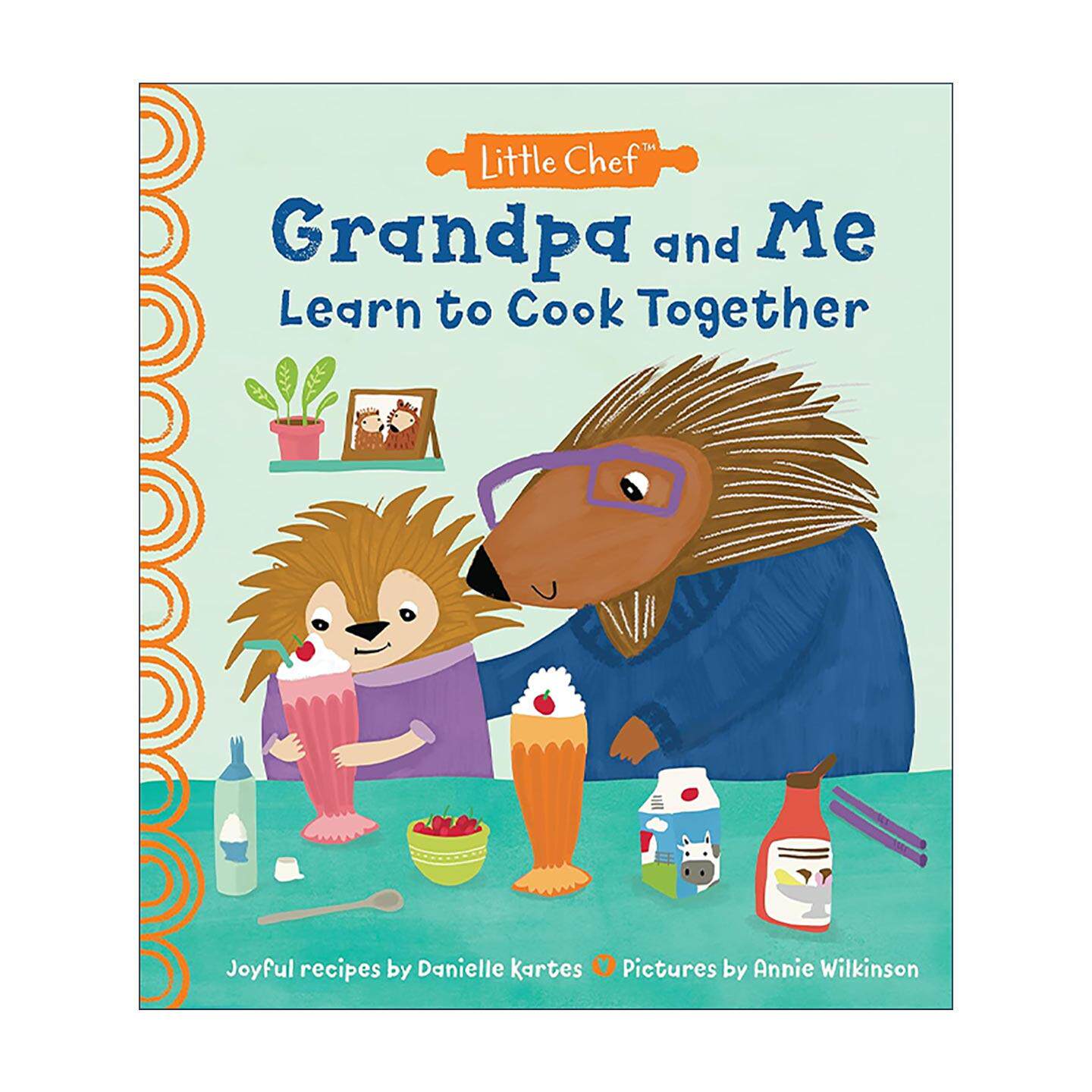 英文原版 Grandpa and Me Learn to Cook Together 爷爷和我一起学做饭 儿童精装绘本 简单全家食谱 烹饪指南 Danielle Kartes