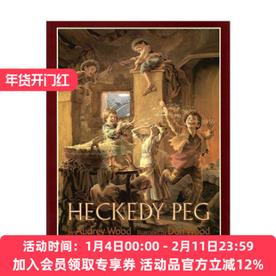 英文原版 Heckedy Peg 女巫佩格 大开绘本 凯迪克奖得主伍德夫妇 韵文大师Audrey Wood图画书 英文版 进口英语原版书籍