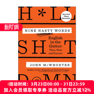 阴沟里 McWhorter Nasty 加州大学伯克利分校语言学副教授John 词源学 英语 词 九个讨厌 Words Nine 英文原版
