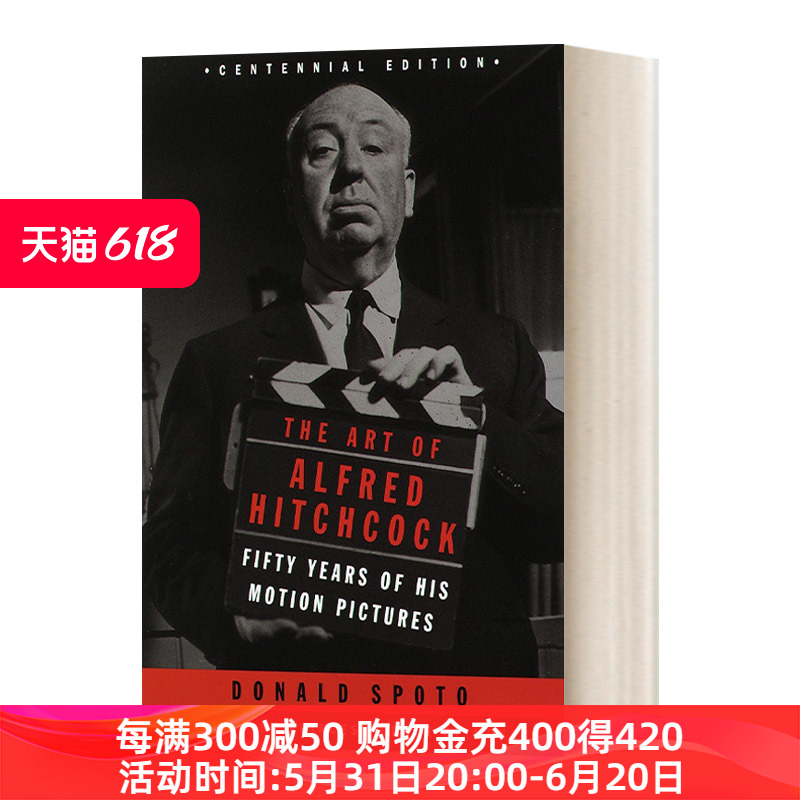 希区柯克的艺术英文原版 The Art of Alfred Hitchcock五十年电影录奥黛丽·赫本作者Donald Spoto唐纳德·斯伯特进口英语书籍