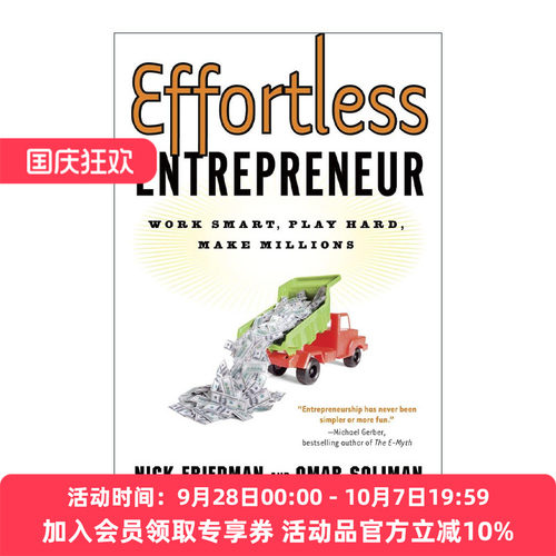 英文原版 Effortless Entrepreneur 毫不费力的企业家 聪明地工作 努力地玩 赚数百万 经营管理指南 英文版 进口英语原版书籍