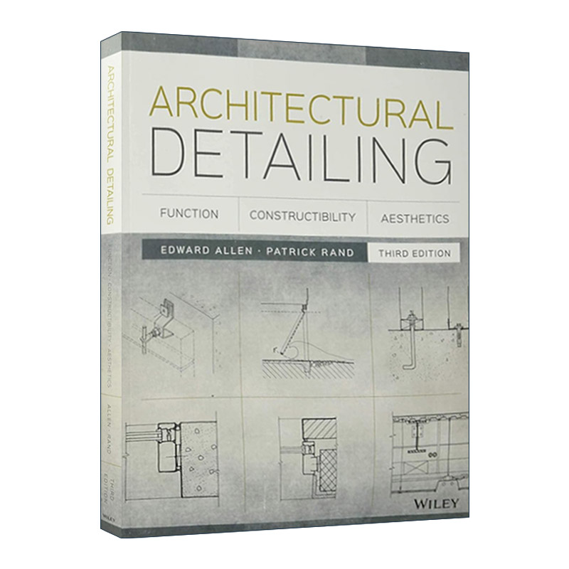 现货 英文原版 Architectural Detailing 建筑细节 功能 可构造性 美学 第3版 英文版 进口英语原版书籍
