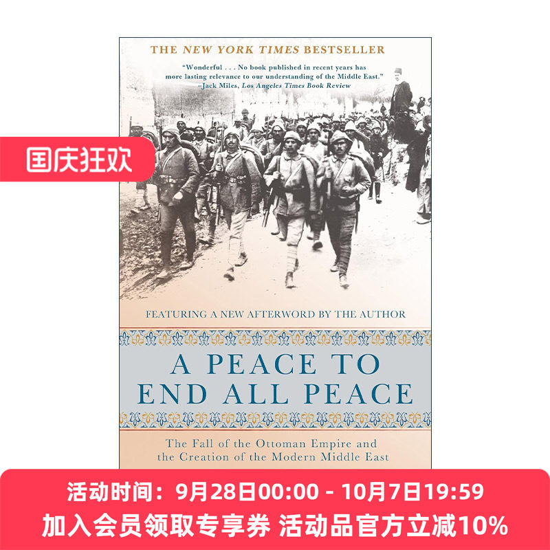 终结所有和平的和平 英文原版 A Peace to End All 奥斯曼帝国的衰亡与现代中东的形成 英文版 进口英语原版书籍