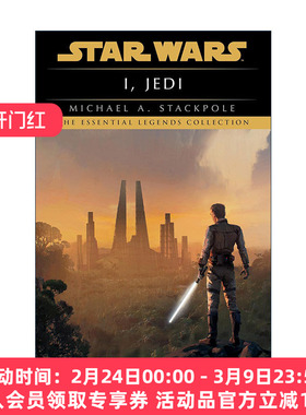 英文原版 Star Wars I  Jedi 星球大战 我，绝地武士 新版 太空歌剧科幻小说 Michael A. Stackpole英文版 进口英语原版书籍