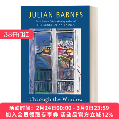 英文原版 Through the Window Seventeen Essays and a Short Story 透过窗户 布克奖得主Julian Barnes 英文版 进口英语原版书籍