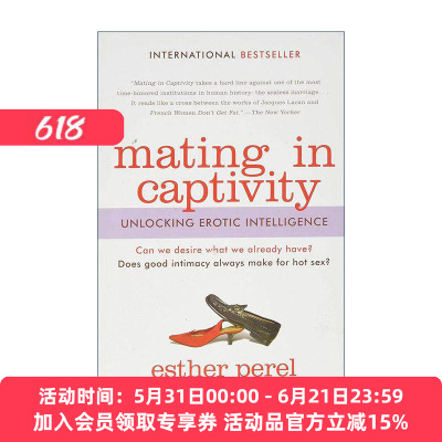 英文原版 Mating in Captivity 亲密陷阱 爱 欲望与平衡艺术 埃丝特·佩瑞尔 英文版 进口英语原版书籍