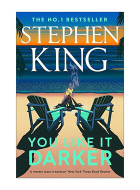 英文原版 You Like It Darker 你喜欢更黑暗的 史蒂芬金短篇小说集 惊悚恐怖小说 Stephen King 英文版 进口英语原版书籍