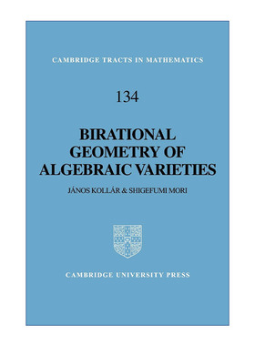 代数簇的双有理几何  英文原版 Birational Geometry of Algebraic Varieties 剑桥数学丛书系列 英文版 进口英语原版书籍