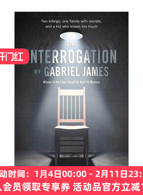 英文原版 The Interrogation of Gabriel James 加百利·詹姆斯的审讯 2011年爱伦坡奖 英文版 进口英语原版书籍