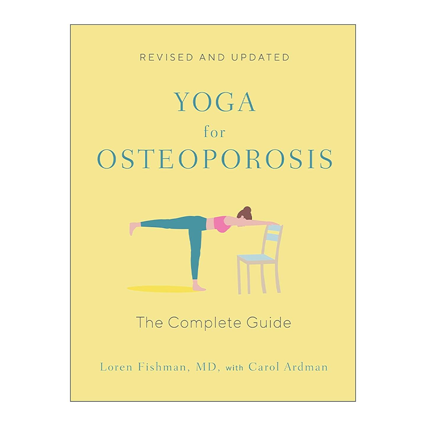 英文原版 Yoga for Osteoporosis 骨质疏松症瑜伽 完整指南 全面修订更新版 哥伦比亚医学院教授Loren Fishman 进口英语原版书籍
