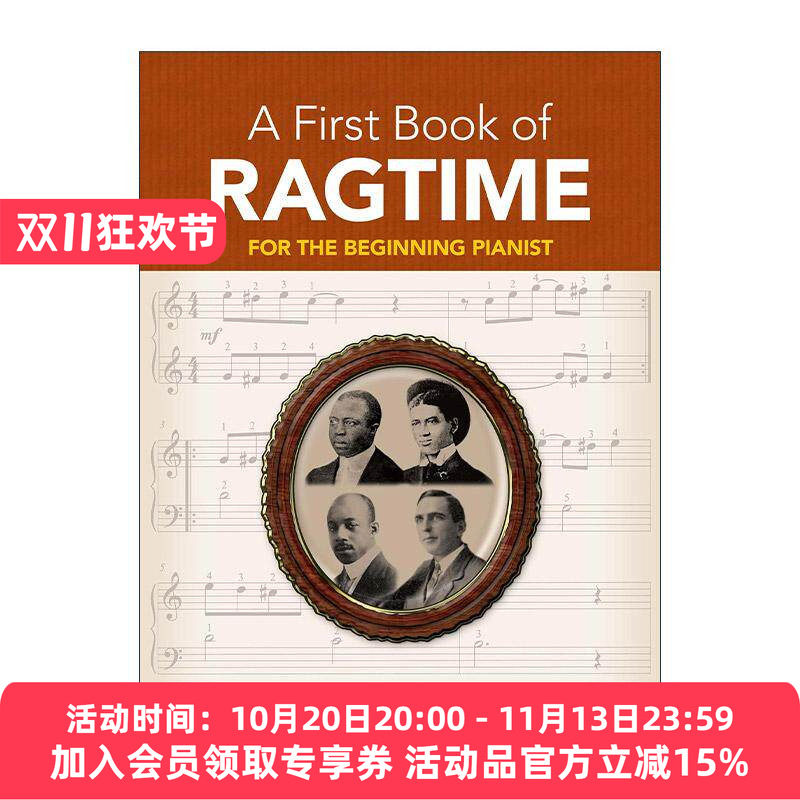 英文原版 A First Book of Ragtime 雷格泰姆之书 初学者钢琴曲谱指南 可下载MP3 美国流行音乐 非洲 英文版 进口英语原版书籍