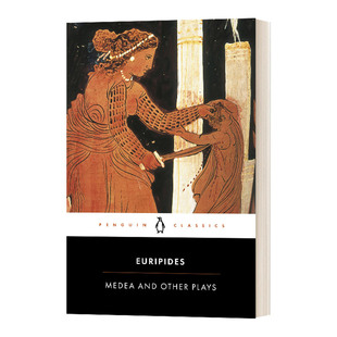 美狄亚和其他戏剧 英文原版 Medea And Other Plays 欧里庇得斯 Penguin Classics 企鹅经典 英文版 进口英语原版书籍