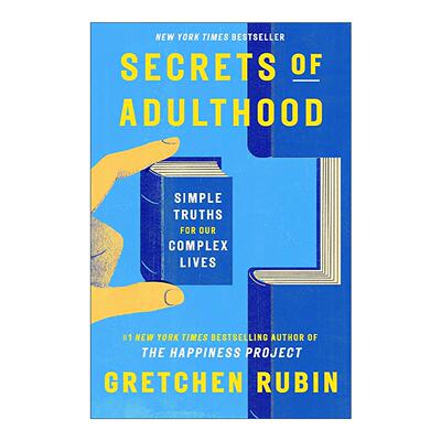 英文原版 Secrets of Adulthood 成年的秘密 复杂生活中的简单真理 比从前更好作者格雷琴·鲁宾 精装 英文版 进口英语原版书籍