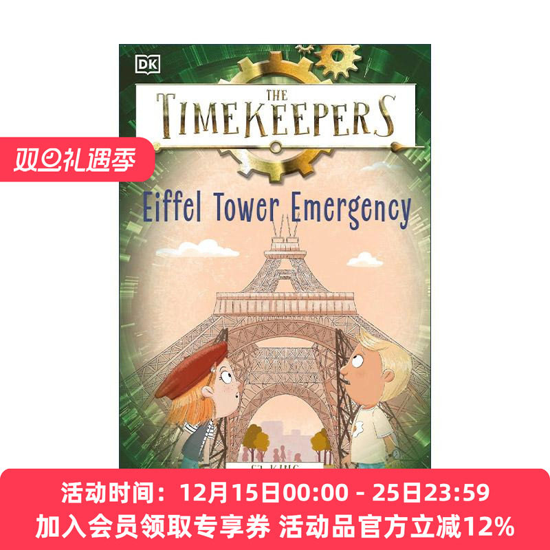 英文原版 The Timekeepers Eiffel Tower Emergency 时间记录者 埃菲尔铁塔紧急情况 DK历史主题儿童冒险故事 进口英语原版书籍