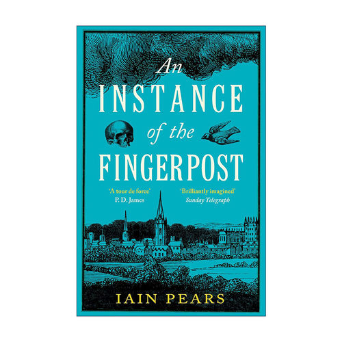 英文原版 An Instance of the Fingerpost 指路标的实例 伊恩·皮尔斯历史神秘推理小说 英文版 进口英语原版书籍