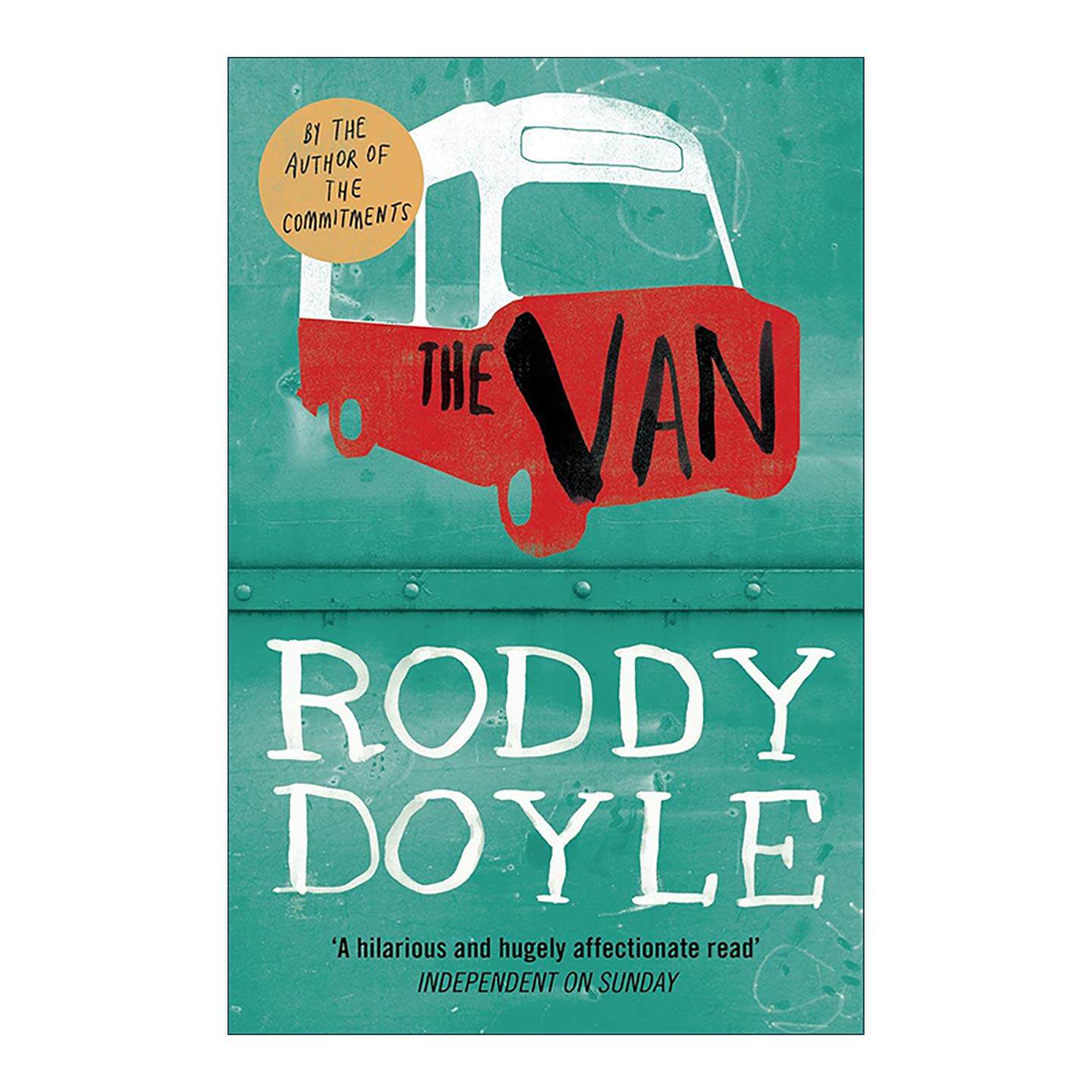 英文原版 The Van 发财火车 爱尔兰作家罗迪?多伊尔Roddy Doyle 布克奖提名 工人阶级小说 英文版 进口英语原版书籍