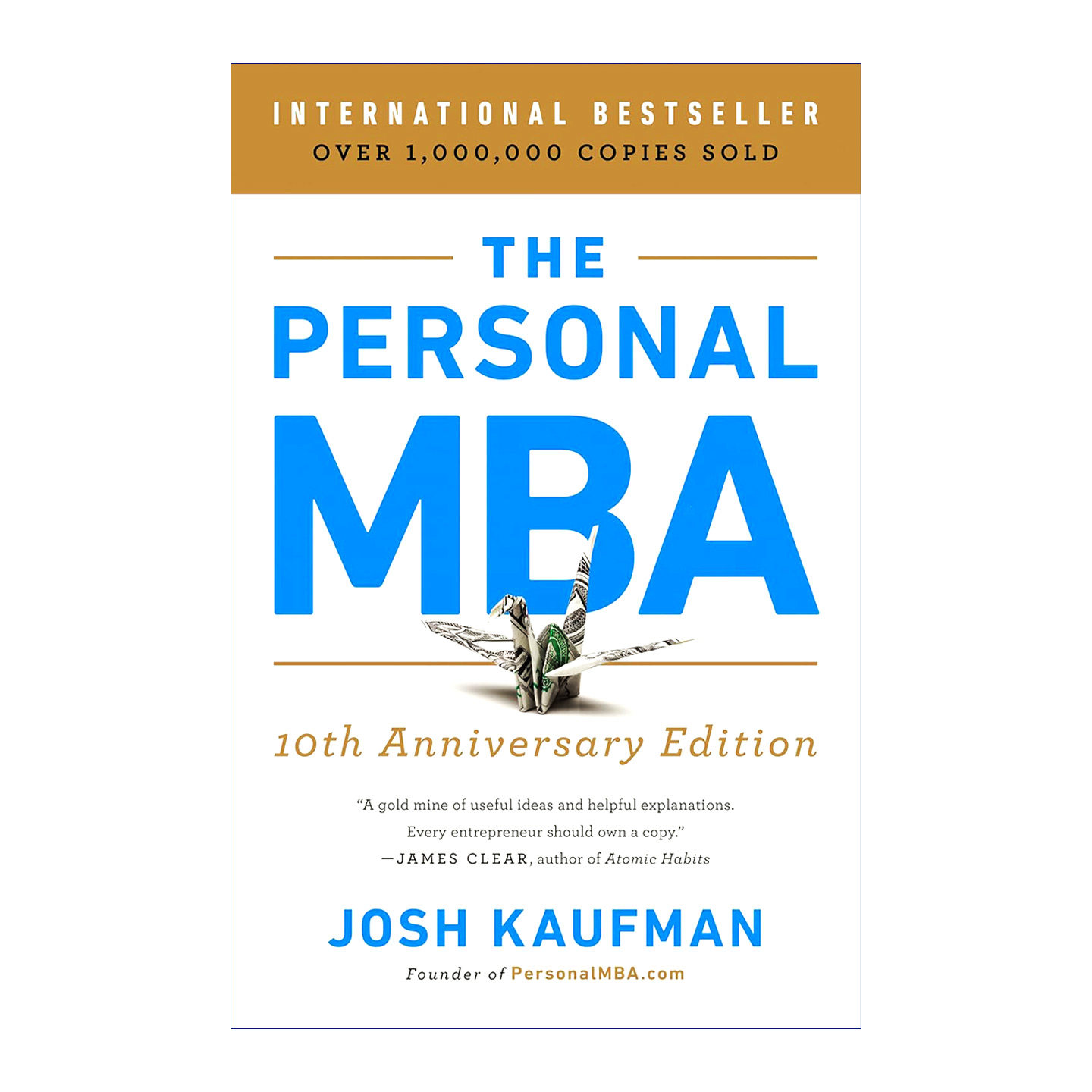 在家就能读MBA 英文原版 The Personal MBA 10周年纪念版 掌握经营的艺术 商业管理 乔希考夫曼 英文版进口原版英语书籍