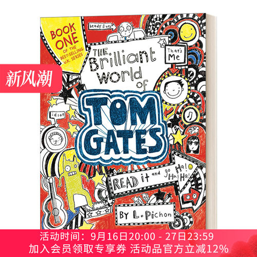 汤姆·盖茨的辉煌世界 英文原版 The Brilliant World of Tom Gates 儿童表演主题小说 L. Pichon 英文版 进口英语原版书籍