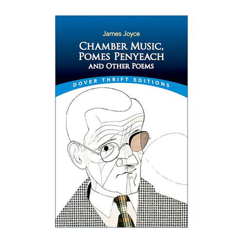 英文原版 Chamber Music Pomes Penyeach and Other Poems 室内乐 一分钱一枚的果子 英文版 进口英语原版书籍