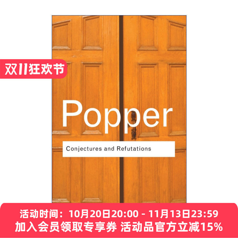 猜想与反驳 英文原版 Conjectures and Refutations 科学知识的增长 卡尔波普尔 Routledge Classics系列 英文版 进口英语原版书籍
