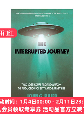 英文原版 The Interrupted Journey 被打断的旅程 在UFO上失去的两个小时 外星人 传记 John Fuller 英文版 进口英语原版书籍