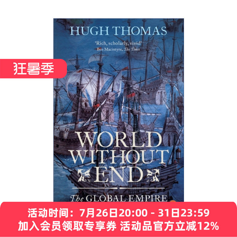 无止境的世界  英文原版 World Without End 腓力二世的西班牙和历史上第一个日不落帝国 休·托马斯 英文版 进口英语原版书籍