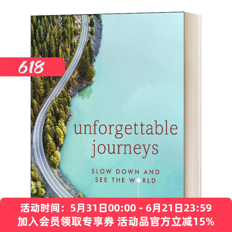 英文原版 Unforgettable Journeys DK 放慢脚步 看看世界 旅行爱好者 徒步爱好者 活在当下走在脚下 英文版 进口英语原版书籍